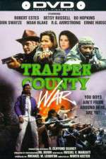 Watch Trapper County War Wootly