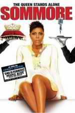 Watch Sommore The Queen Stands Alone Wootly