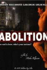 Watch Abolition Wootly