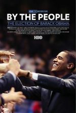 Watch By the People: The Election of Barack Obama Wootly