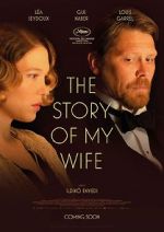 Watch The Story of My Wife Wootly