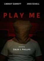 Watch Play Me (Short 2023) Wootly