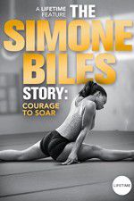 Watch The Simone Biles Story: Courage to Soar Wootly