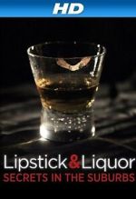 Watch Lipstick & Liquor Wootly