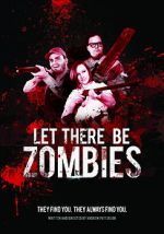 Watch Let There Be Zombies Wootly