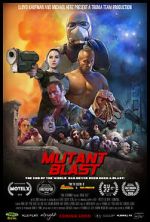 Watch Mutant Blast Wootly