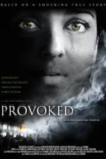 Watch Provoked: A True Story Wootly