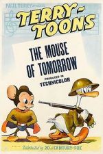 Watch The Mouse of Tomorrow (Short 1942) Wootly