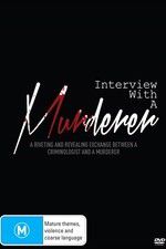 Watch Interview with a Murderer Wootly