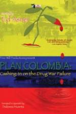 Watch Plan Colombia: Cashing in on the Drug War Failure Wootly