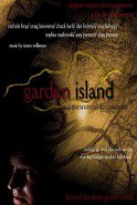 Watch Garden Island: A Paranormal Documentary Wootly