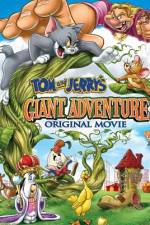 Watch Tom And Jerry's Giant Adventure Wootly
