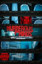 Murderous Minds: Harold Shipman wootly