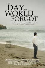 Watch The Day the World Forgot Wootly