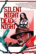 Watch Silent Night Dead Night A New Christmas Carol Wootly