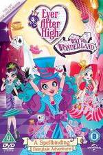 Watch Ever After High: Way Too Wonderland Wootly