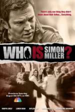 Watch Who Is Simon Miller? Wootly