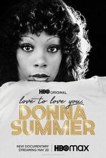 Watch Love to Love You, Donna Summer Wootly