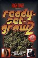 Watch High Times: Ready Set Grow 2 Wootly