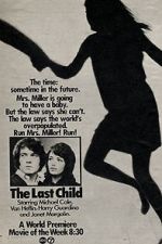 Watch The Last Child Wootly