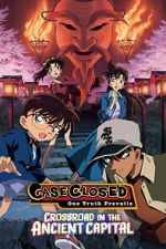 Watch Detective Conan: Crossroad in the Ancient Capital Wootly