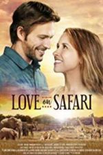 Watch Love on Safari Wootly