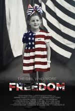 Watch The Girl Who Wore Freedom Wootly