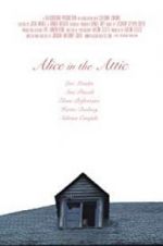 Watch Alice in the Attic Wootly
