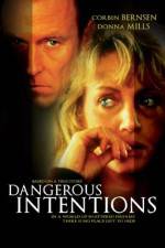 Watch Dangerous Intentions Wootly