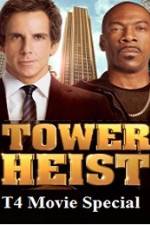 Watch T4 Movie Special Tower Heist Wootly