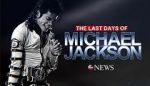 Watch The Last Days of Michael Jackson Wootly