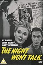 Watch The Night Won\'t Talk Wootly