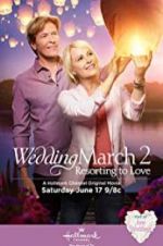 Watch Wedding March 2: Resorting to Love Wootly