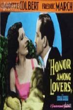 Watch Honor Among Lovers Wootly