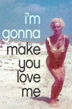 Watch I\'m Gonna Make You Love Me Wootly