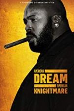 Watch American Dream/American Knightmare Wootly