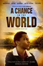 Watch A Chance in the World Wootly