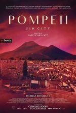 Watch Pompeii: Sin City Wootly