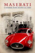 Watch Maserati: A Hundred Years Against All Odds Wootly