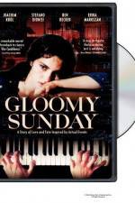 Watch Gloomy Sunday - Ein Lied von Liebe und Tod Wootly