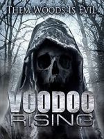 Watch Voodoo Rising Wootly