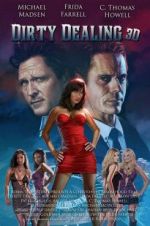 Watch Dirty Dealing 3D Wootly