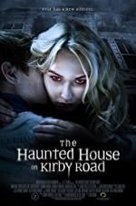 Watch The Haunted House on Kirby Road Wootly