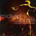 Watch Michael Bubl Meets Madison Square Garden Wootly