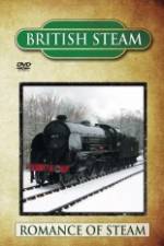 Watch British Steam - Romance Of Steam Wootly