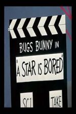 Watch A Star Is Bored (Short 1956) Wootly