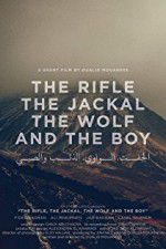 Watch The Rifle, the Jackal, the Wolf and the Boy Wootly