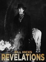 Watch Bill Hicks: Revelations Wootly