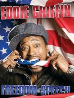 Eddie Griffin: Freedom of Speech (TV Special 2008) wootly