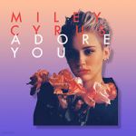 Watch Miley Cyrus: Adore You Wootly